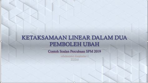 Variable, variables, package list, variable list, variable text. SOALAN: Ketaksamaan Linear Dalam Dua Pemboleh Ubah ...