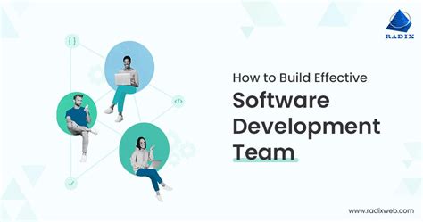 How To Build Effective Software Development Team