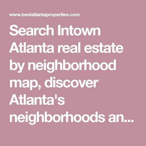 Search Intown Atlanta Real Estate By Neighborhood Map Discover Atlanta