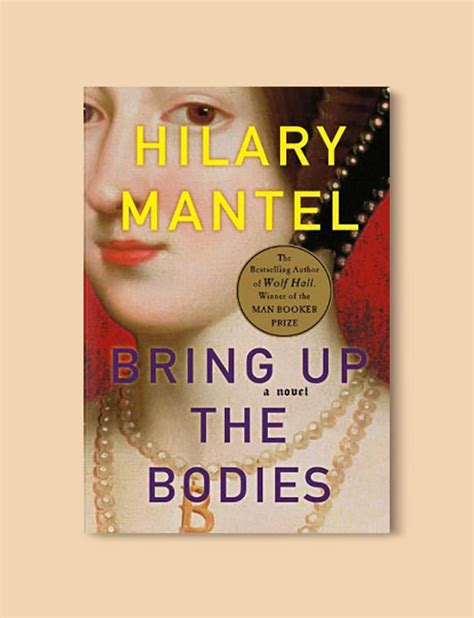 Booker Prize Winner 2012 Bring Up The Bodies By Hilary Mantel Visit