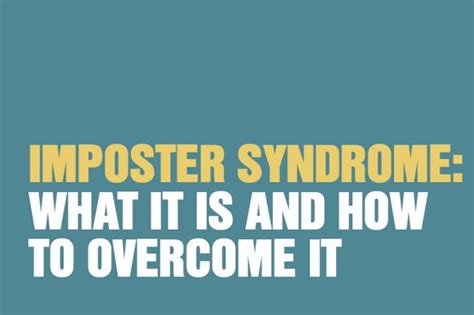 imposter syndrome what it is and how to overcome it
