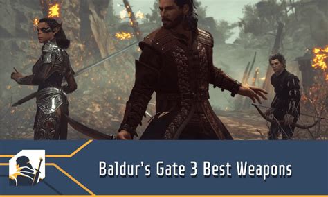 Baldurs Gate Best Weapons Ranked Which Is The Best Weapon For You