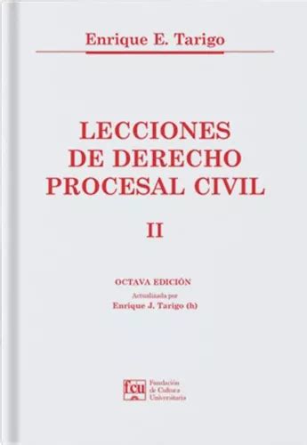 Lecciones De Derecho Procesal Civil 1 De Enrique E Tarigo Editorial