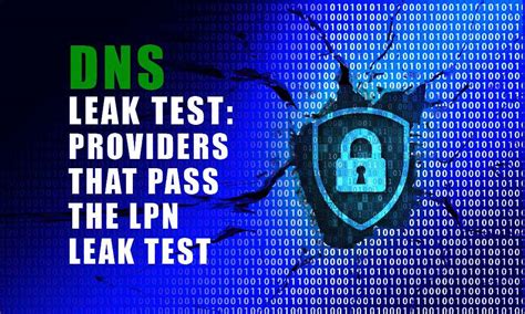 Our Top 5 Vpns That Passed Our Dns Leak Test