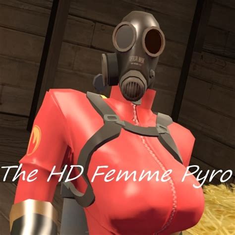 The Hd Femme Pyro Team Fortress Mods