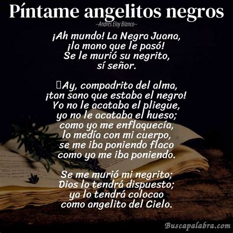 Poema Píntame Angelitos Negros De Andrés Eloy Blanco Análisis Del Poema