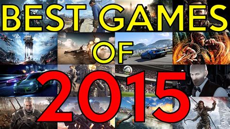 Best Games Of 2015 Youtube