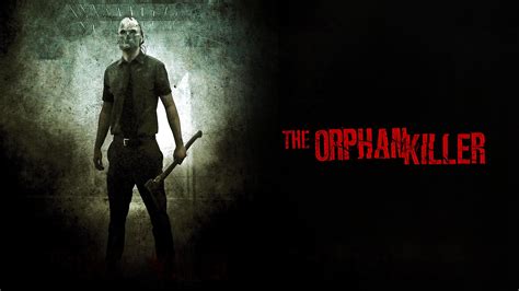 Watch The Orphan Killer 2011 Full Movie Free Online Plex