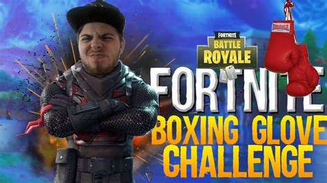 Boxing Glove Challenge Fortnite Battle Royal Challenges 1 Youtube