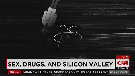 Sex Drugs And Silicon Valley Cnn Video