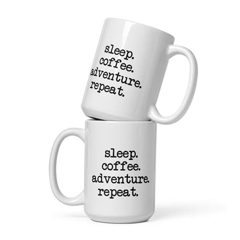 Sleep Coffee Adventure Mug Adventure Threads Company