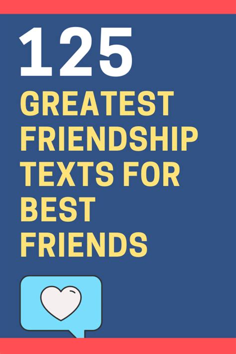125 Most Memorable Friendship Text Messages For Best Friends