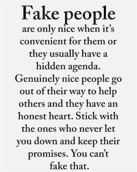 Fake People Are Only Nice When Its Convenient For Them Or They Usually