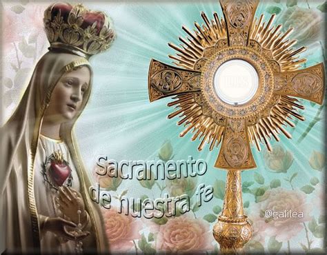 Santa María Madre De Dios Y Madre Nuestra Clica En La Imágen Para Rezar A JesÚs Sacramentado
