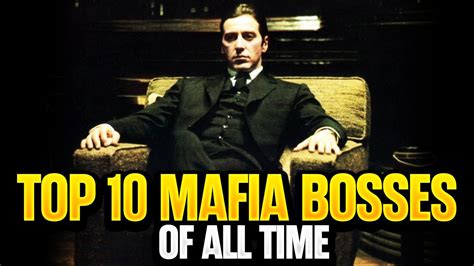 Top 10 Mafia Bosses Of All Time Top Ranked Youtube