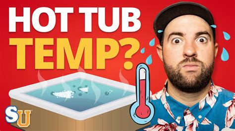 What S The Perfect HOT TUB Temperature Swim University YouTube