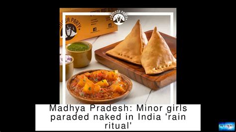 Madhya Pradesh Minor Girls Paraded Naked In India Rain Ritual Youtube