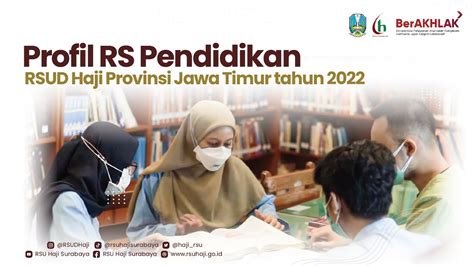 Profil Rs Pendidikan Rsud Haji Provinsi Jawa Timur Tahun 2022 Youtube