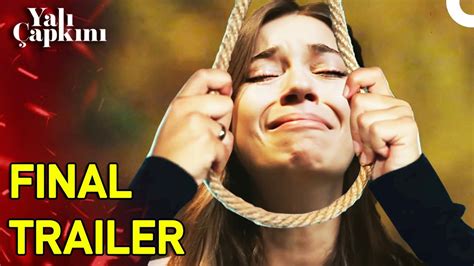 Yali Capkini Finale Trailer English Subtitle Youtube