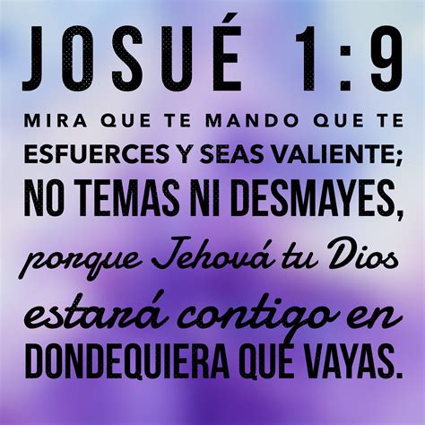 Josue 19 Imagenes Cristianas Con Mensaje Agradecida Con Dios Frases No Temas Ni Desmayes