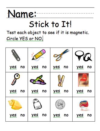 The worksheets are in pdf format. Here's a simple magnet experiment page and recording sheet ...