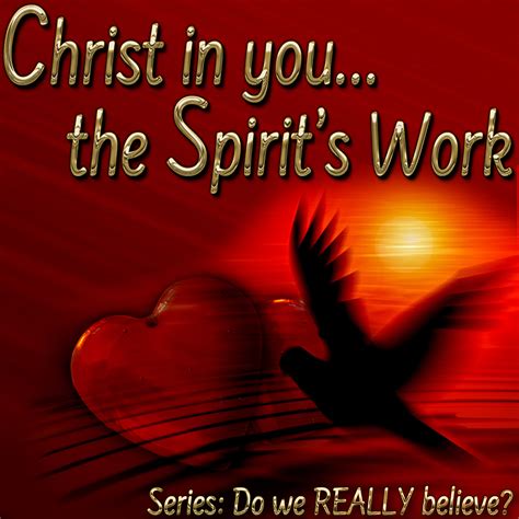 Christ In Youthe Spirits Work Living Grace Fellowship