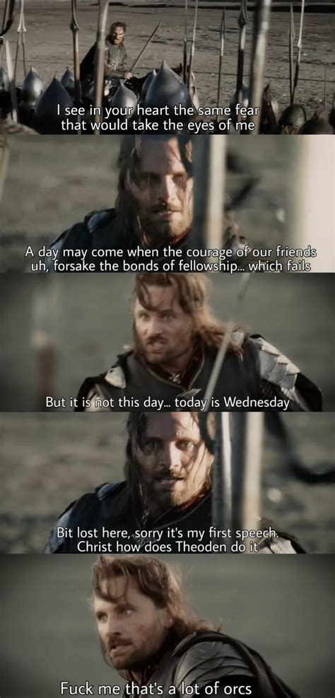 Aragorn Struggles With His Speech Rlotrmemes