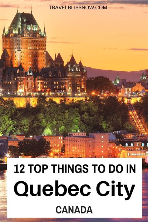 Top 12 Things To Do In Old Quebec City Canada Quebec