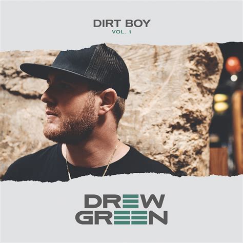 Drew Greens Dirt Boy Vol 1 Out Now