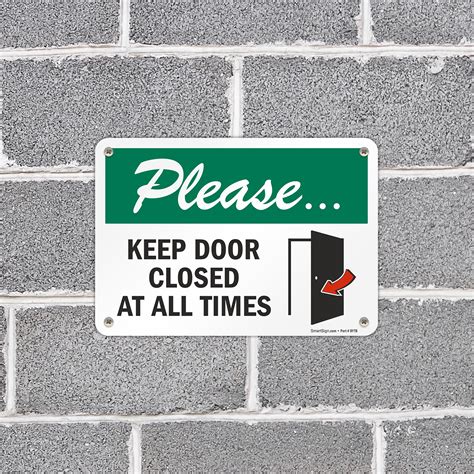 Please Keep Door Closed At All Times Sign Sku S2 0507