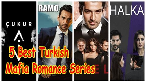 News Engmkd 5 Best Turkish Mafia Romance Series Youtube