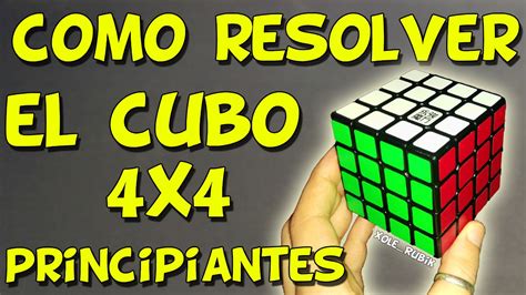 Resolver Cubo De Rubik X Principiantes Tutorial Muy F Cil Youtube