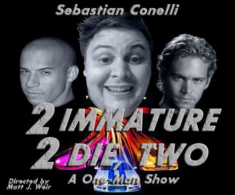 Sebastian Conelli 2 Immature 2 Die Two Magnet Theater