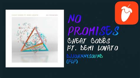 Best of 2017 so far for free, and see the artwork, lyrics and similar artists. Cheat Codes - No Promises (FL Studio Remake + FLP ...