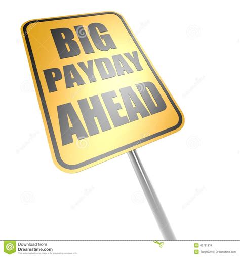 Big Payday Ahead Road Sign Stock Illustration