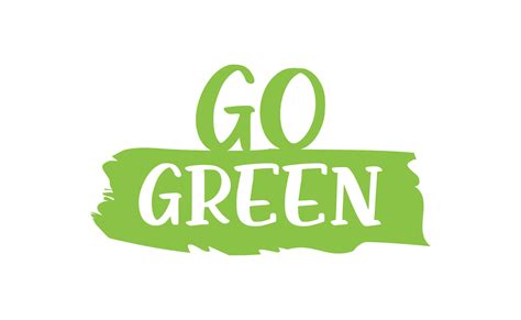 Go Green Badge Eco Friendly Slogan Badge Pin With Environmental