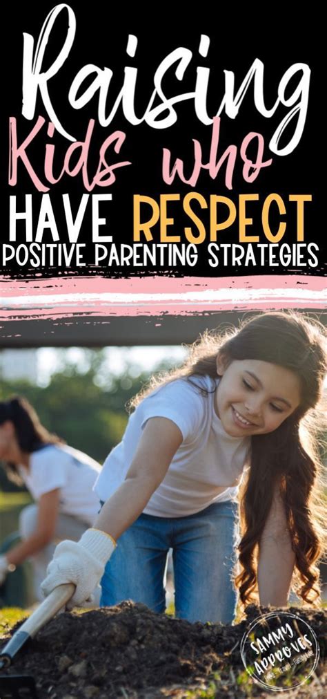 8 Positive Ways To Teach Respect To Your Kids Parenting Strategies