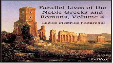 Parallel Lives Of The Noble Greeks And Romans Vol 4 Lucius Mestrius
