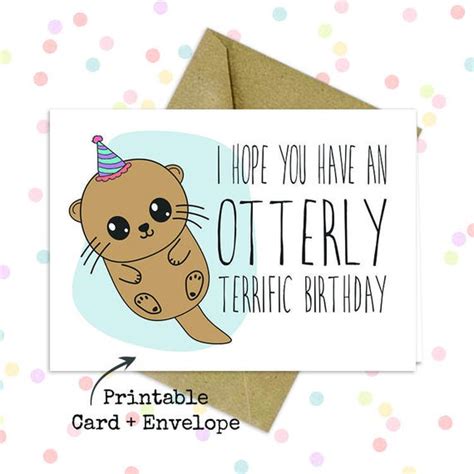 otter pun birthday card punny greeting card cute pun card etsy