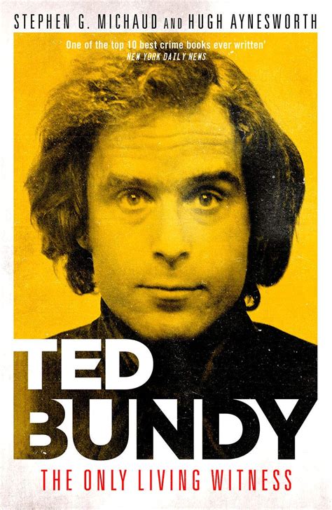 Buy Ted Bundy The Only Living Witness One Of The 10 Best True Crime