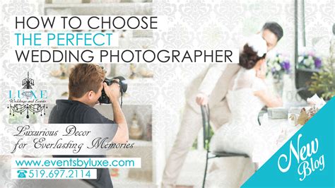 Here Are Some Tips On How To Choose The Perfect Wedding Photographer