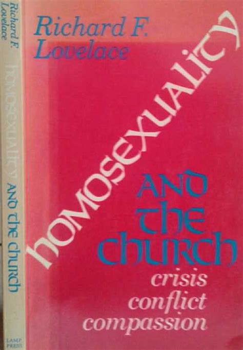 Philosophy Religion And Spirituality Homosexuality And The Church Crisis Conflict Passion By