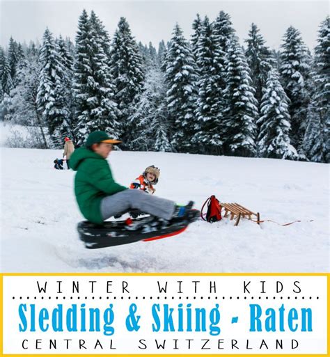 Just outside of town, the. Raten - Best place for kids first time on skis | Sledding ...