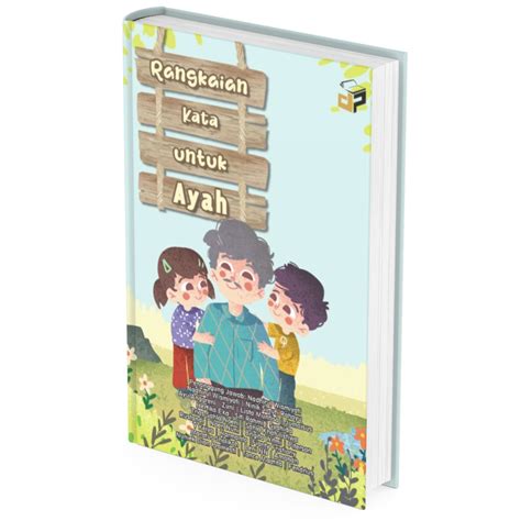 Rangkaian Kata untuk Ayah – Dandelion publisher