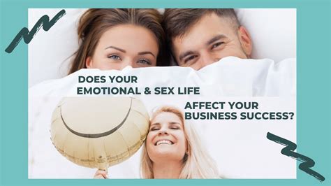 Great Sex Life The Key To Business Success Youtube