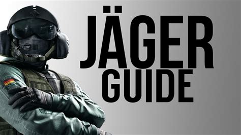 Siege Operator Guide Jäger Youtube