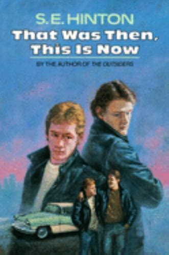 That Was Then This Is Now By S E Hinton 1971 Hardcover For Sale