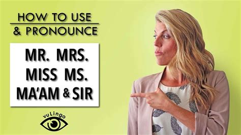 How To Use And Pronounce Mr Mrs Miss Ms YouTube