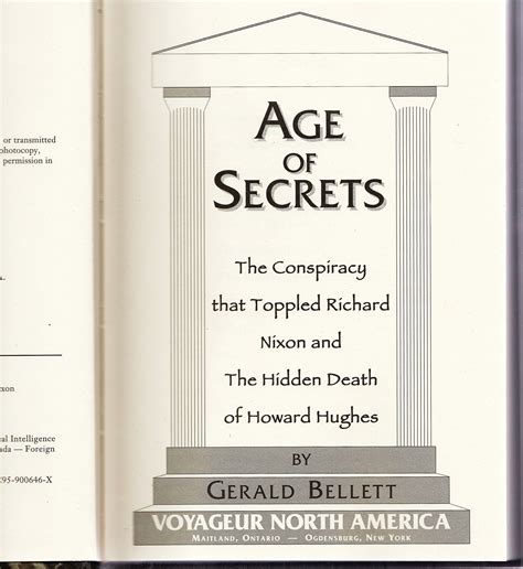 Age of Secrets: The Conspiracy That Toppled Richard Nixon and the