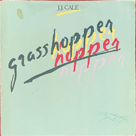 Jj Cale Grasshopper 1982 Dusty Beats